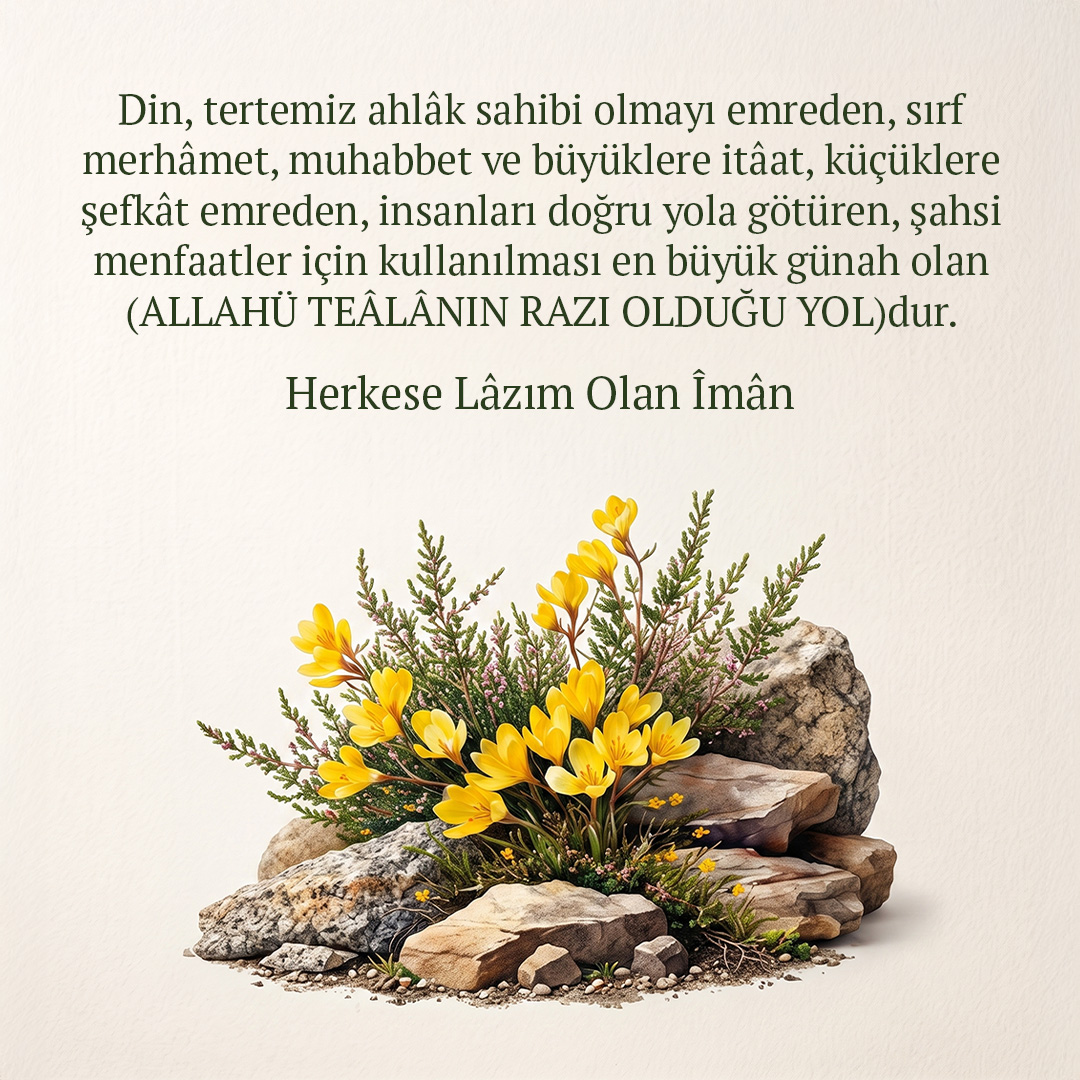 Herkese Lâzım Olan Îman (3)